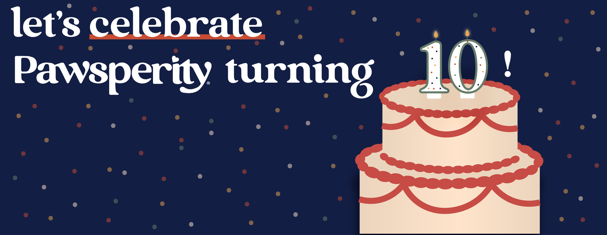 Pawsperity Birthday Bash Happy Hour